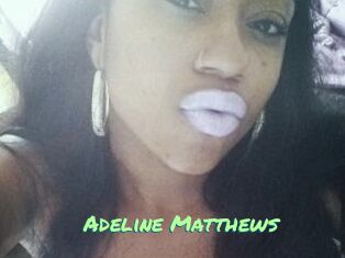 Adeline_Matthews