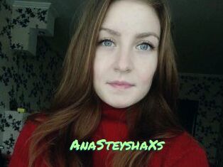 AnaSteyshaXs