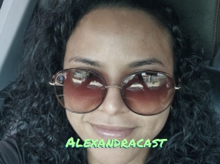 Alexandracast