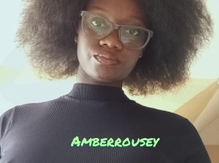 Amberrousey