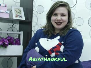 Ariathankful