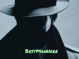 BestManHere