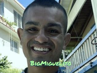 BigMiguelito