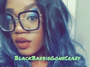 BlackBarbieGoneCrazy