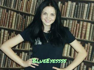 BlueEyessss