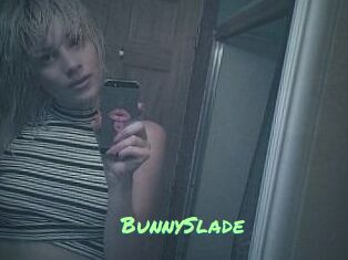 BunnySlade