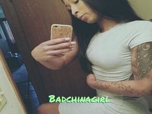 Badchinagirl