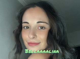 Bellaaaalina