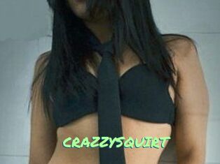 CRAZZYSQUIRT