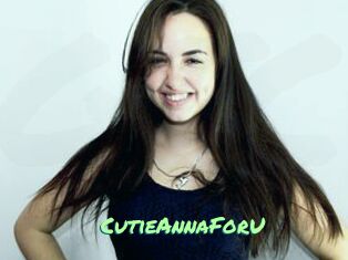 CutieAnnaForU