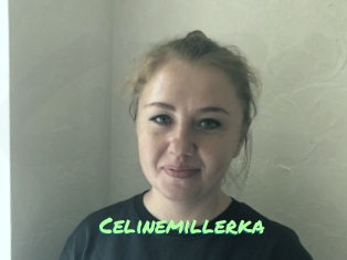 Celinemillerka