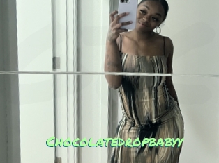Chocolatedropbabyy
