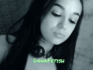 DanaFetish