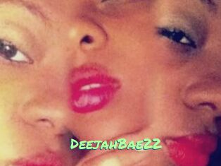 DeejahBae22