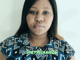 DirtyDiana26