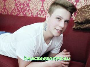 Dancerreadyforu