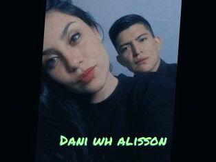 Dani_wh_alisson