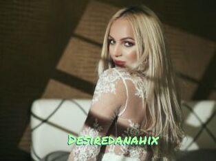 Desiredanahix