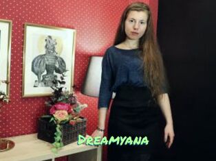 Dreamyana