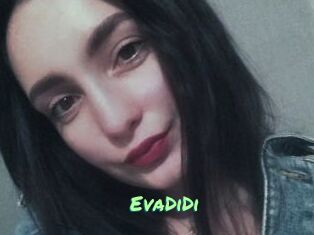 EvaDiDi