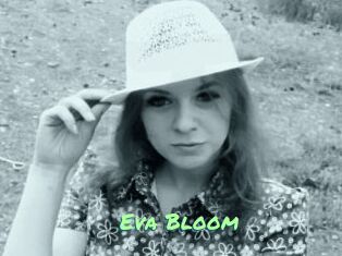 Eva_Bloom