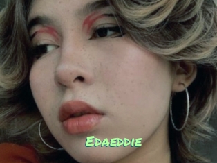 Edaeddie