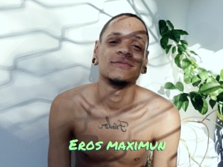 Eros_maximun