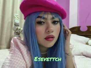 Esevettch