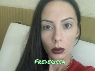 Fredericca