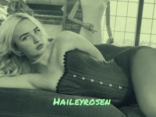 Haileyrosen