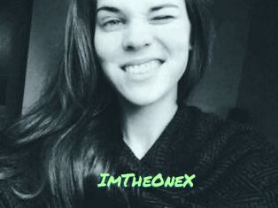 ImTheOneX