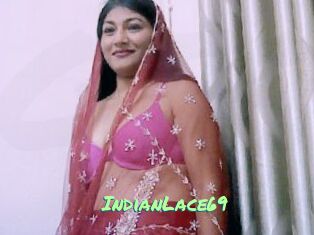 IndianLace69