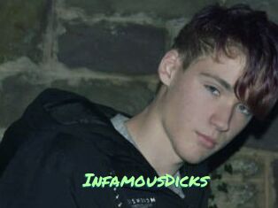 InfamousDicks