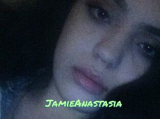 Jamie_Anastasia