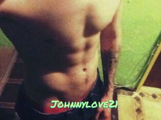 Johnnylove21