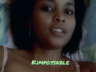 Kimpossable