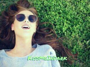 KissMeInDark