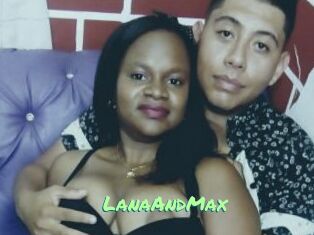 LanaAndMax