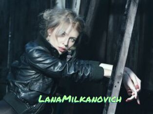LanaMilkanovich