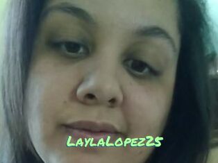 LaylaLopez25