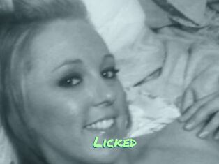 Licked
