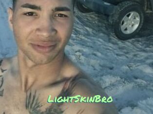 LightSkinBro