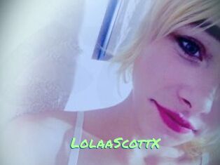 LolaaScottX