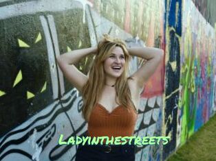 Ladyinthestreets