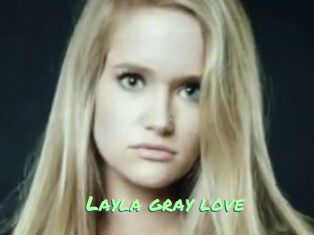 Layla_gray_love