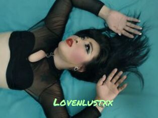 Lovenlustxx