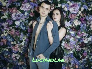 Lucyandlan