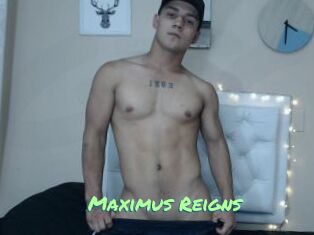 Maximus_Reigns