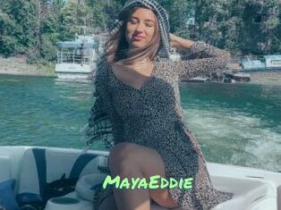 MayaEddie