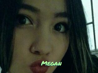 Megan